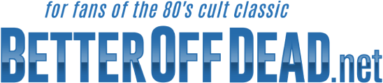 Better Off Dead Logo